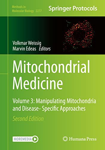 Beispielbild fr Mitochondrial Medicine. Volume 3: Manipulating Mitochondria and Disease- Specific Approaches. zum Verkauf von Antiquariat im Hufelandhaus GmbH  vormals Lange & Springer