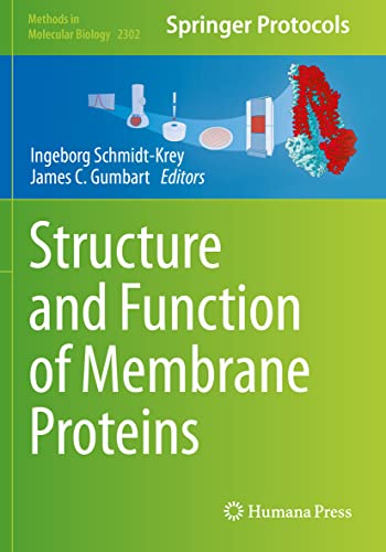 Stock image for Structure and Function of Membrane Proteins (Methods in Molecular Biology) for sale by Lucky's Textbooks