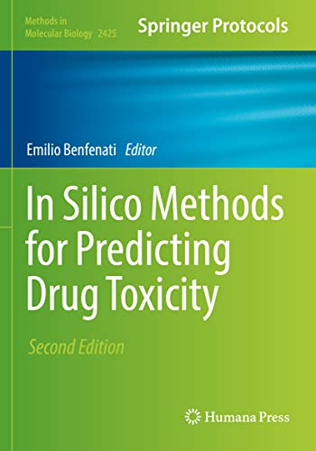 9781071619629: In Silico Methods for Predicting Drug Toxicity: 2425 (Methods in Molecular Biology)