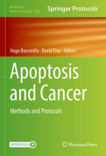 9781071625521: Apoptosis and Cancer: Methods and Protocols: 2543 (Methods in Molecular Biology, 2543)