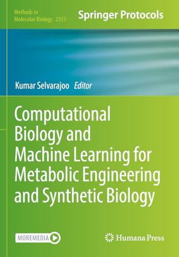9781071626191: Computational Biology and Machine Learning for Metabolic Engineering and Synthetic Biology: 2553 (Methods in Molecular Biology)