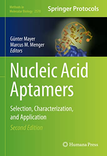 Stock image for Nucleic Acid Aptamers: Selection, Characterization, and Application (Methods in Molecular Biology, 2570) for sale by Lucky's Textbooks