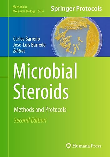 9781071633847: Microbial Steroids: Methods and Protocols (Methods in Molecular Biology, 2704)