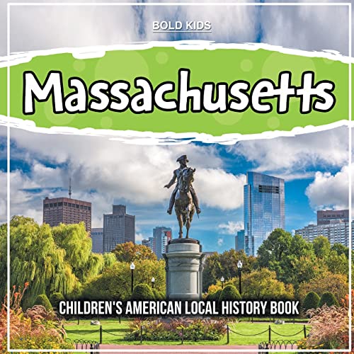 Beispielbild fr Massachusetts: Children's American Local History Book zum Verkauf von PlumCircle