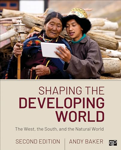 Stock image for Shaping the Developing World: The West, the South, and the Natural World for sale by Omega