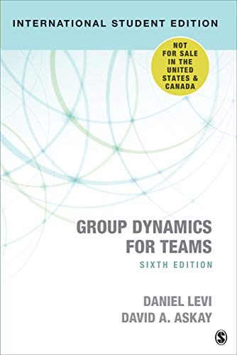 9781071808474: Group Dynamics for Teams - International Student Edition