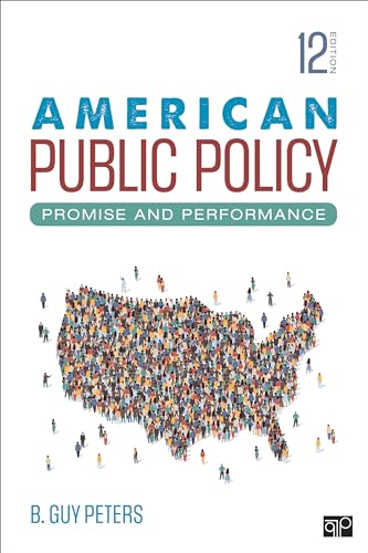 9781071809167: American Public Policy: Promise and Performance