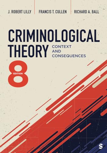 Stock image for Criminological Theory: Context and Consequences for sale by Books Unplugged