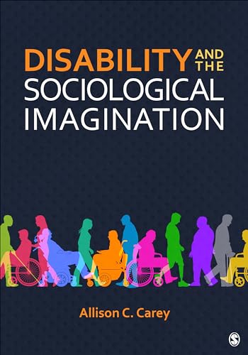 Beispielbild fr Disability and the Sociological Imagination zum Verkauf von BooksRun