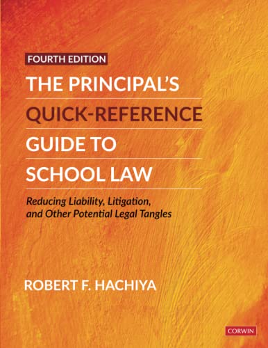 Beispielbild fr The Principal's Quick-Reference Guide to School Law: Reducing Liability, Litigation, and Other Potential Legal Tangles zum Verkauf von BooksRun