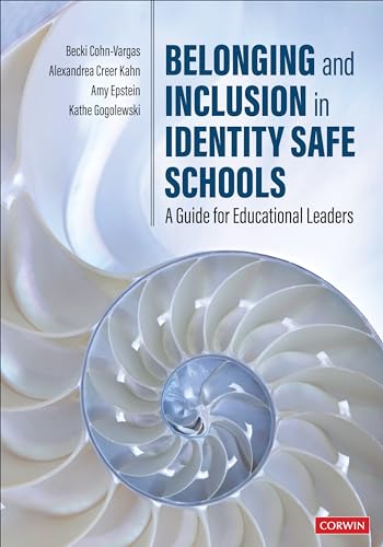 Stock image for Belonging and Inclusion in Identity Safe Schools: A Guide for Educational Leaders for sale by BooksRun