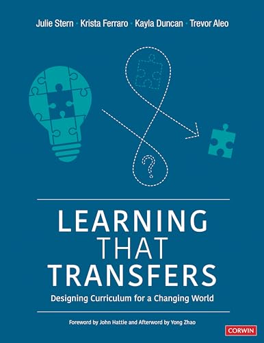 Beispielbild fr Learning That Transfers: Designing Curriculum for a Changing World (Corwin Teaching Essentials) zum Verkauf von ZBK Books
