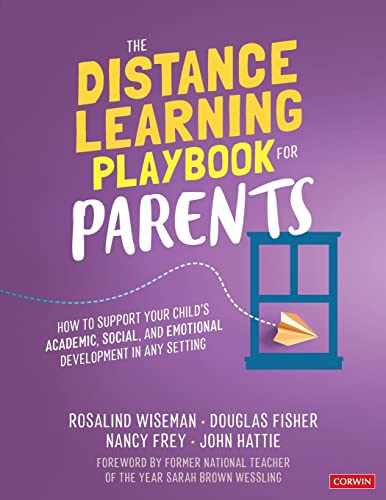 Imagen de archivo de The Distance Learning Playbook for Parents: How to Support Your Child's Academic, Social, and Emotional Development in Any Setting a la venta por SecondSale