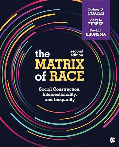 Stock image for The Matrix of Race: Social Construction, Intersectionality, and Inequality for sale by Textbooks_Source