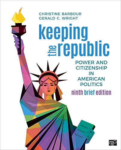 Beispielbild fr Keeping the Republic: Power and Citizenship in American Politics - Brief Edition zum Verkauf von BooksRun
