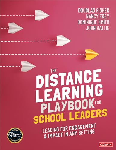 Imagen de archivo de The Distance Learning Playbook for School Leaders: Leading for Engagement and Impact in Any Setting a la venta por -OnTimeBooks-