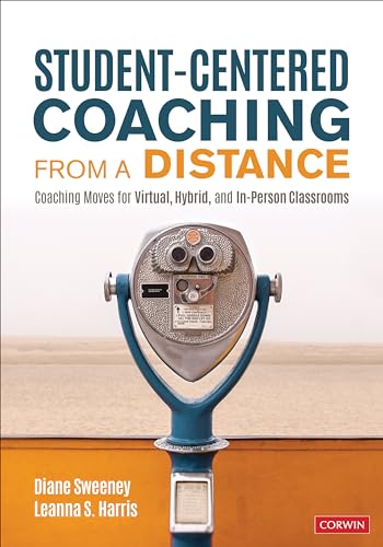 Beispielbild fr Student-Centered Coaching From a Distance: Coaching Moves for Virtual, Hybrid, and In-Person Classrooms zum Verkauf von SecondSale