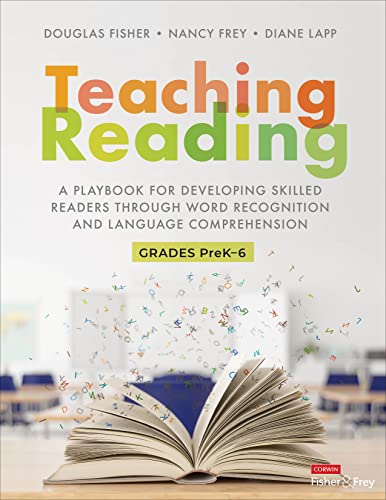 Beispielbild fr Teaching Reading: A Playbook for Developing Skilled Readers Through Word Recognition and Language Comprehension (Corwin Literacy) zum Verkauf von BooksRun