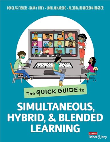 Beispielbild fr The Quick Guide to Simultaneous, Hybrid, and Blended Learning zum Verkauf von Books From California