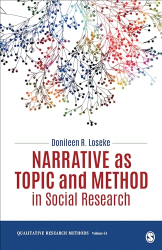 Stock image for Narrative as Topic and Method in Social Research (Qualitative Research Methods) for sale by SecondSale
