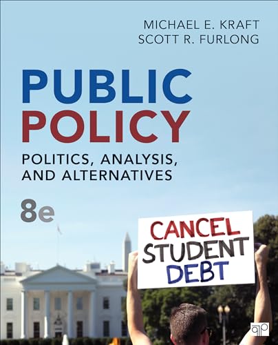Imagen de archivo de Public Policy : Politics, Analysis, and Alternatives a la venta por GreatBookPrices