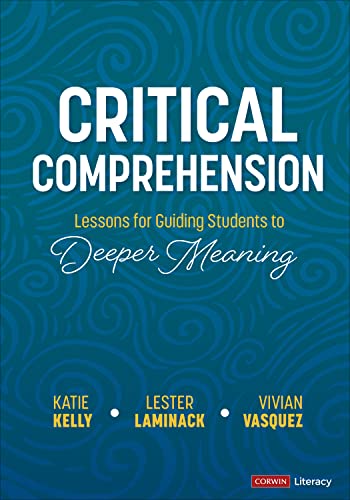 Beispielbild fr Critical Comprehension [Grades K-6]: Lessons for Guiding Students to Deeper Meaning (Corwin Literacy) zum Verkauf von HPB-Red