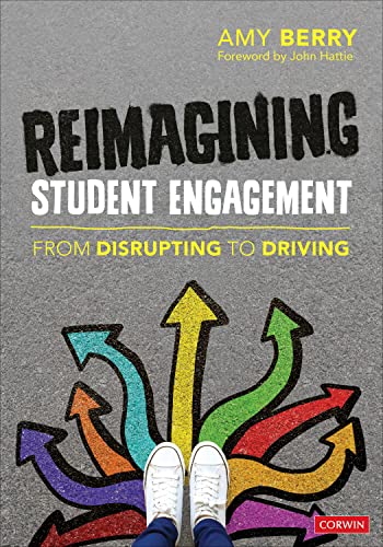 Beispielbild fr Reimagining Student Engagement: From Disrupting to Driving zum Verkauf von BooksRun