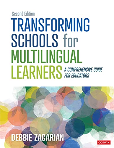  Debbie Zacarian, Transforming Schools for Multilingual Learners