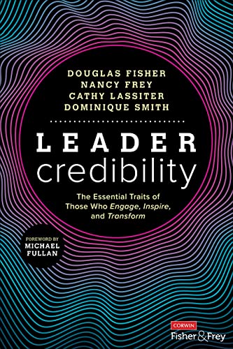 Beispielbild fr Leader Credibility: The Essential Traits of Those Who Engage, Inspire, and Transform zum Verkauf von Red's Corner LLC