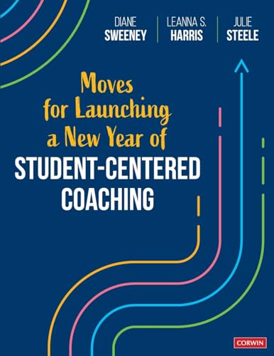Beispielbild fr Moves for Launching a New Year of Student-centered Coaching zum Verkauf von GreatBookPrices