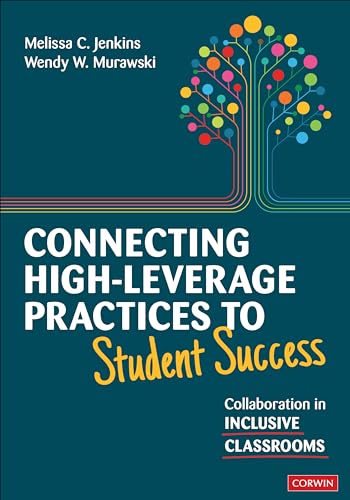 Imagen de archivo de Connecting High-Leverage Practices to Student Success : Collaboration in Inclusive Classrooms a la venta por GreatBookPrices