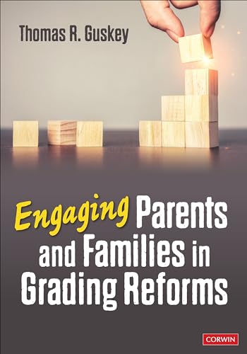 9781071921289: Engaging Parents and Families in Grading Reforms