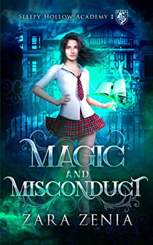 Stock image for Magic and Misconduct: A Paranormal Academy Bully Romance (Sleepy Hollow Academy) for sale by Revaluation Books
