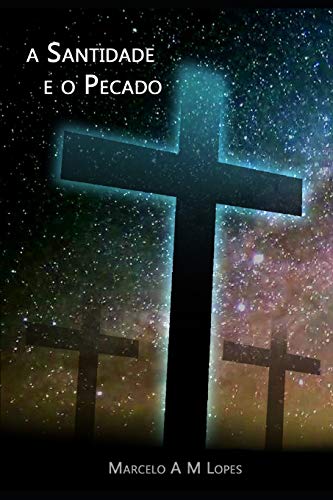 Stock image for A SANTIDADE E O PECADO (Portuguese Edition) for sale by Lucky's Textbooks