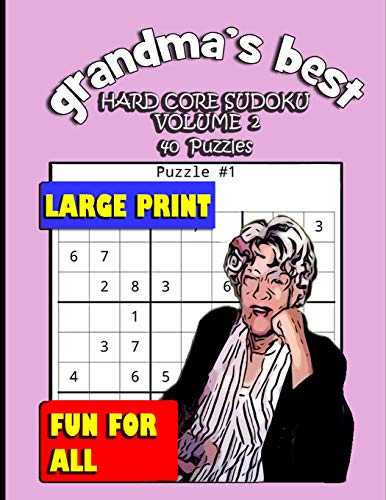 Stock image for GRANDMA'S BEST HARD CORE SUDOKU: VOLUME 2 for sale by Lucky's Textbooks