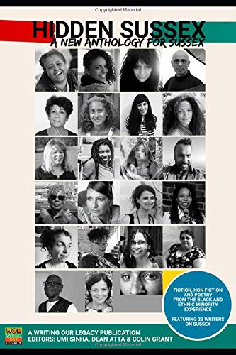 9781072076612: Hidden Sussex, a new anthology for Sussex: Fiction, non-fiction and poetry from the Black, Asian and Minority Ethnic experience