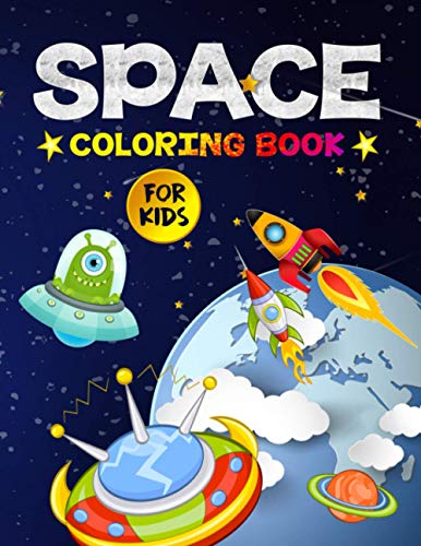 Beispielbild fr Space Coloring Book for Kids: Amazing Outer Space Coloring Designs Filled with Aliens, Planets, Stars, Rockets, Space Ships and Astronauts for Boys and Girls Ages 4-8 zum Verkauf von WorldofBooks