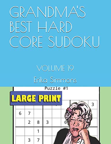 Stock image for GRANDMA'S BEST HARD CORE SUDOKU: VOLUME 19 for sale by Lucky's Textbooks