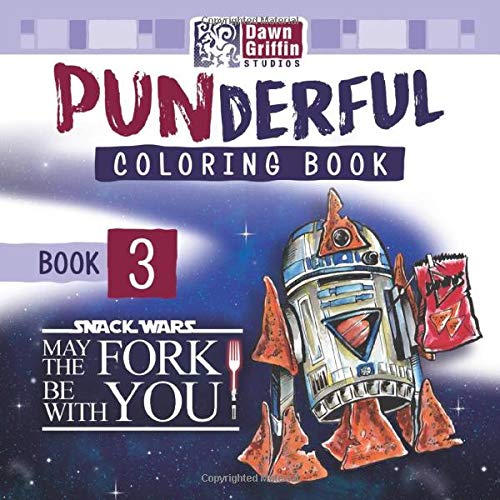 Imagen de archivo de Punderful Coloring Book 3: May the Fork Be With You a la venta por Revaluation Books