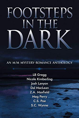 Imagen de archivo de Footsteps in the Dark: An M/M Mystery Romance Anthology a la venta por Revaluation Books