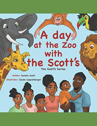 Beispielbild fr A day at the zoo with the Scott's (The Scott's Family Series) zum Verkauf von ThriftBooks-Dallas