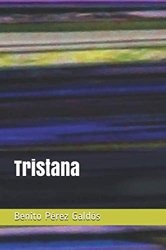 Imagen de archivo de Tristana a la venta por Revaluation Books