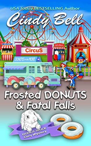 Stock image for Frosted Donuts and Fatal Falls (A Donut Truck Cozy Mystery) for sale by SecondSale