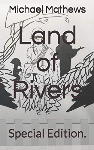 Beispielbild fr Land of Rivers: Special Edition. zum Verkauf von Lucky's Textbooks