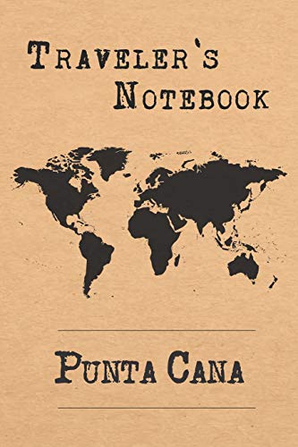 Imagen de archivo de Traveler's Notebook Punta Cana: 6x9 Travel Journal or Diary with prompts, Checklists and Bucketlists a la venta por Save With Sam