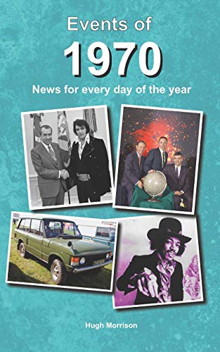 Stock image for Events of 1970: news for every day of the year for sale by Hawking Books