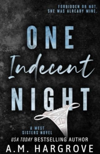 Imagen de archivo de One Indecent Night: A West Sisters Novel #1 a la venta por HPB-Diamond