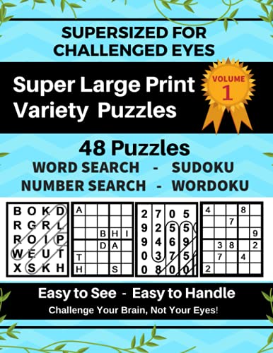 Stock image for SUPERSIZED FOR CHALLENGED EYES, Volume 1: Super Large Print Variety Puzzles for sale by WorldofBooks