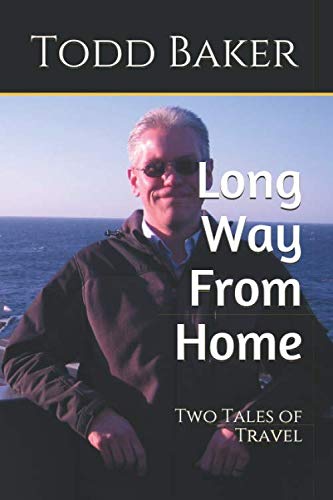 Stock image for Long Way From Home: Two Tales of Travel for sale by Revaluation Books