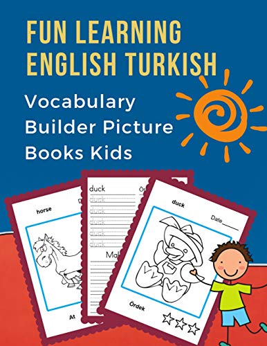 9781072412748: Fun Learning English Turkish Vocabulary Builder Picture Books Kids: First bilingual basic animals words card games. Frequency visual dictionary with ... children to beginners.: 9 (İngilizce trke)